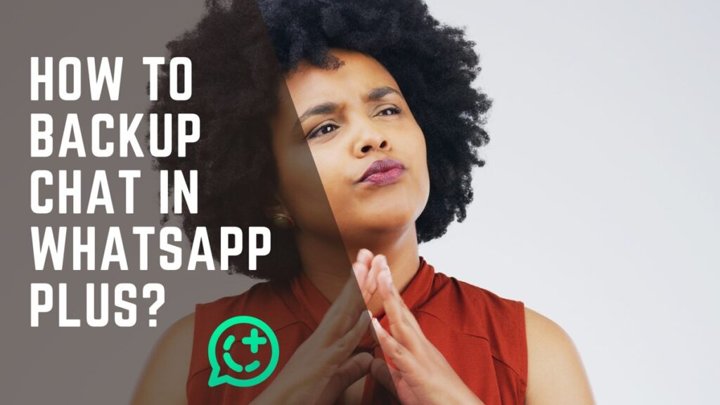 How-to-Backup-Chat-in-WhatsApp-Plus